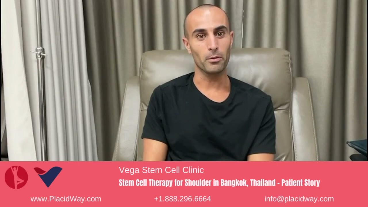 Stem Cell Therapy for Shoulder in Bangkok, Thailand at Vega Stem Cell Clinic – Patient Story